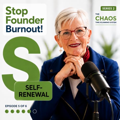 Stop Founder Burnout! The CHAOS Time-Planning System
