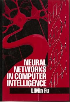Hardcover Neural Networks in Computer Intelligence/Book and Disk-P/N No. 022637-7 Book