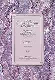 Four Middle English Romances: Sir Isumbras, Octavian, Sir Eglamour of Artois, Sir Tryamour (Middle English Texts)