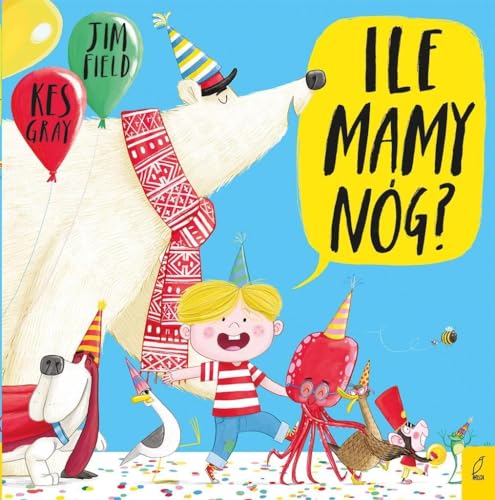 Ile mamy nog? [Polish] 8328063883 Book Cover