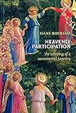 Heavenly Participation: The Weaving of a Sacramental Tapestry