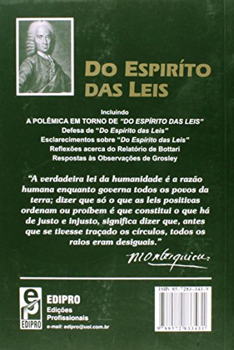 Do Espírito das Leis - Incluindo a polêmica em torno 
