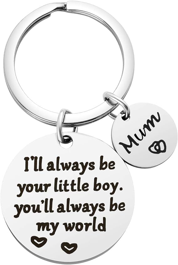 HZJ-AIGO Mothers Day Gift from Son Gifts for Mum Ill Always Be Your Little Boy Youll Always Be My World Keyring Mum Gifts Christmas Birthday Mothers Day Gifts