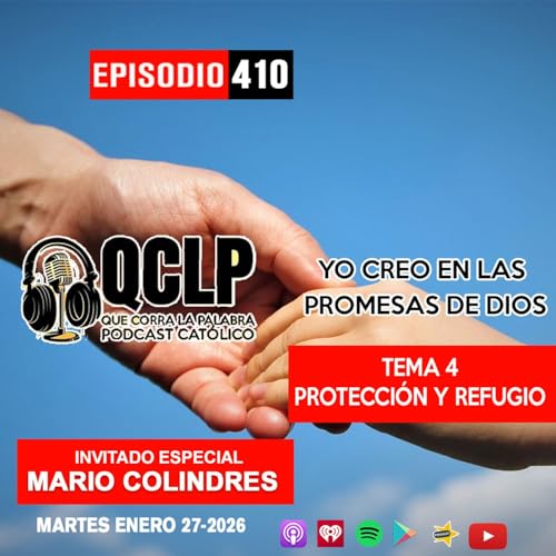 QCLP-Yo creo en las promesas de Dios 4.Protecci&oacute;n y refugio