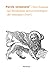 Parole Veneziane. Voci Francesi Nel Vocabolario Storico-Etimologico Del Veneziano (Vev) (Vol. 6) - 3