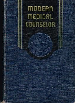 Hardcover Modern Medical Counselor - A Practical Guide to Health Book