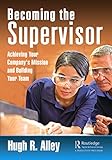 Becoming the Supervisor