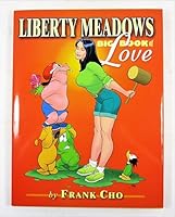 Liberty Meadows Big Book of Love 1889317144 Book Cover