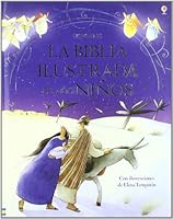 biblia ilustrada de los ninos, la 1409504166 Book Cover