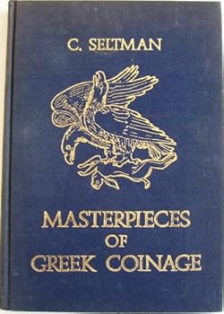 Hardcover Masterpieces of Greek Coinage Book