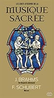 J. Brahms, Requiem allemand / F. Schubert, Messes, Volume 18 (2 CD inclus) 2810505918 Book Cover