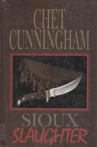 Sioux Slaughter [Large Print] 0786216433 Book Cover