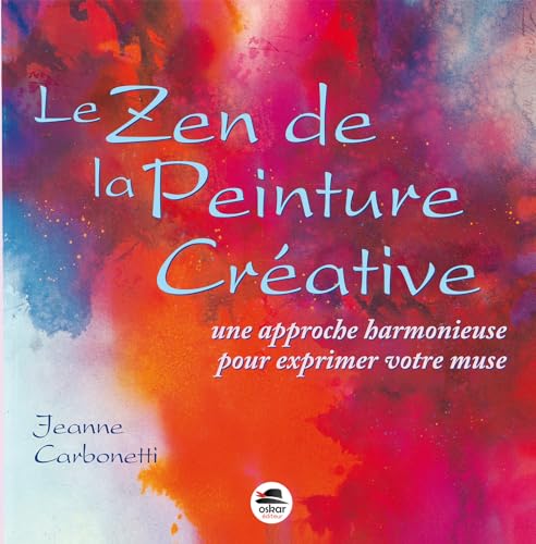 Le zen de la peinture créative