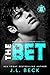 The Bet: A Bully Romance (North Woods University Book 1)