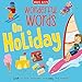 Wonderful Words On Holiday