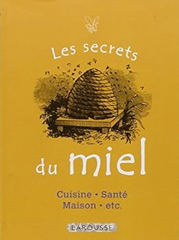 Hardcover Les secrets du miel: 50 usages incontournables [French] Book