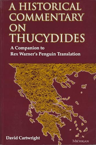 Historical Commentary on Thucydides: A Companion to Rex Warner's Penguin Translation
