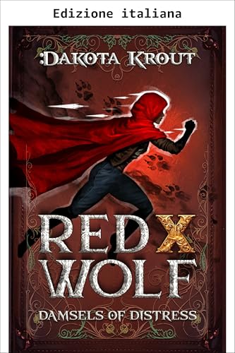Red vs Wolf (Damigelle pericolose Vol. 1) (Italian Edition)