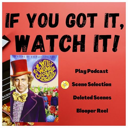 "Willy Wonka & the Chocolate Factory" - Kayla's Pick