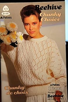 Pamphlet Patons Beehive Chunky Choice - 472 Book