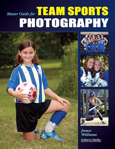 Master Guide for Team Sports Photography