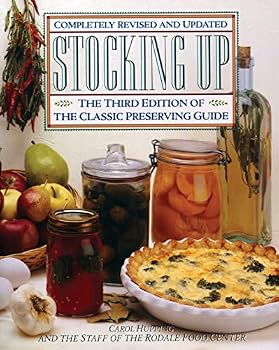 Stocking Up III: America's Classic Preserving Guide