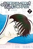 The Full-Time Wife Escapist Vol. 7 (English Edition) - Tsunami Umino Künstler: Tsunami Umino 