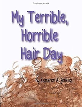 Paperback My Terrible Horrible Hair Day Book
