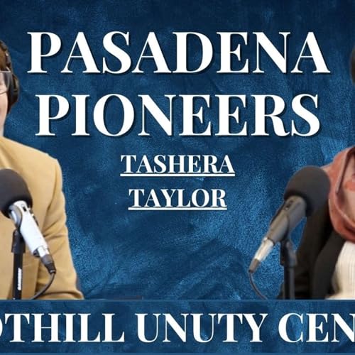 PASADENA PIONEERS - Foothill Unity Center