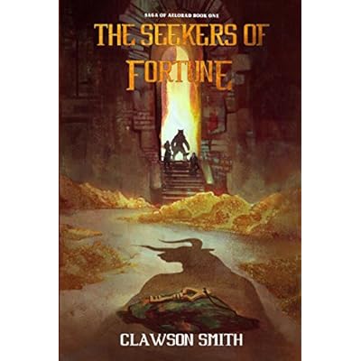 The Seekers of Fortune