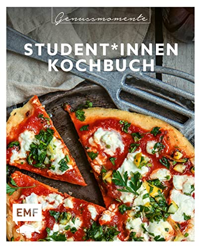 Genussmomente: Student*innen-Kochbuch: Schnell – günstig – lecker: Rezepte für Pfannen-Pizza, Halloumi-Burger, Gnocchi al limone und mehr! ... im handlichen Format und modernem Design)