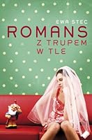 Romans z trupem w tle 8375150576 Book Cover