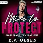 Cover of Mine to Protect