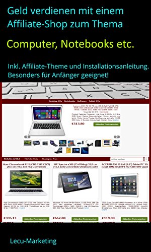Geld verdienen mit einem Affiliate-Shop zum Thema Computer/Notebo...