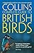 British Birds: A photographic guide to every common species (Collins Complete Guide)