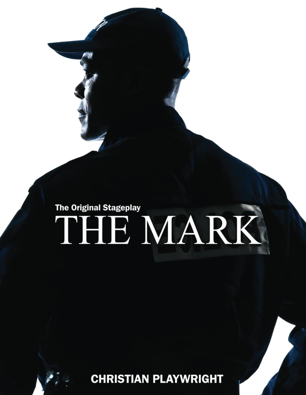 The Mark: The Original Stageplay - Pièce de théâtre originale imprimée en édition brochée