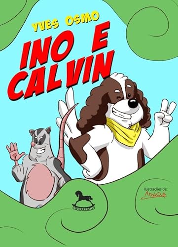 Ino e Calvin: