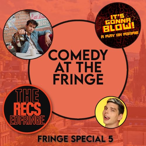 The Recs' Edinburgh Fringe Special 5 - Comedy at the Fringe cover art