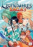  Les Légendaires - Saga T05