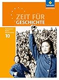  Zeit für Geschichte - Ausgabe 2016 für Gymnasien in Baden-Württemberg: Schülerband 10 Russland, China und das Osmanische Reich – Imperien im Wandel
