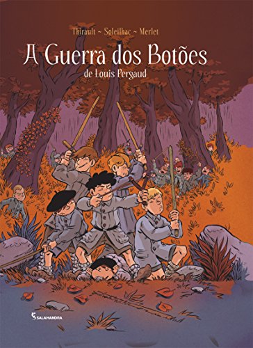 A Guerra dos Botões - Pergaud, Louis