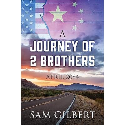 A Journey of 2 Brothers: April 2084