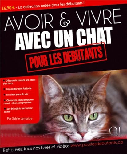 Avoir & vivre avec un chat pour les débutants