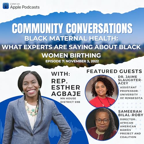 7. Black Maternal Health: What Experts Say about Black Women Birthing cover art