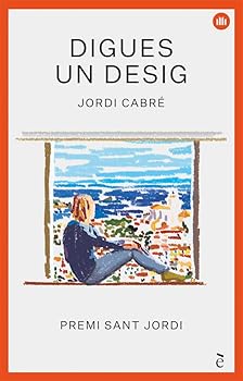 Paperback Digues un desig: Premi Sant Jordi [Catalan] Book