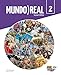 MUNDO REAL Lv2 - Student Super pack 1 year (Print Edition plus 1 year Online Premium access - all digital included) (Spanish Edition)