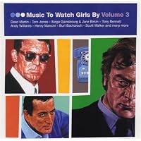 Music to Watch Girls By, Vol. 3