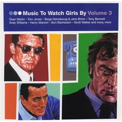 Music to Watch Girls By, Vol. 3