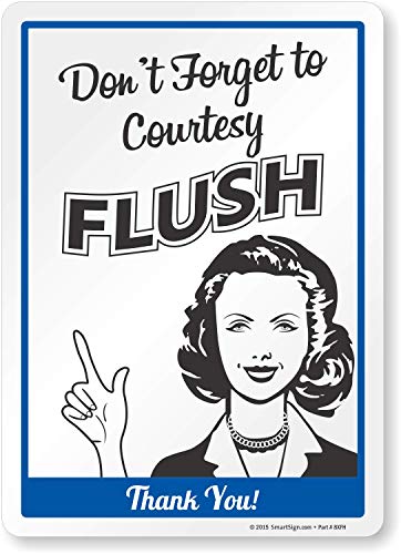 Étiquette Don't Forget to Courtesy Flush contre les mauvaises odeurs des WC