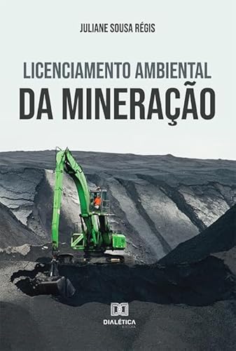 Licenciamento ambiental da mineração